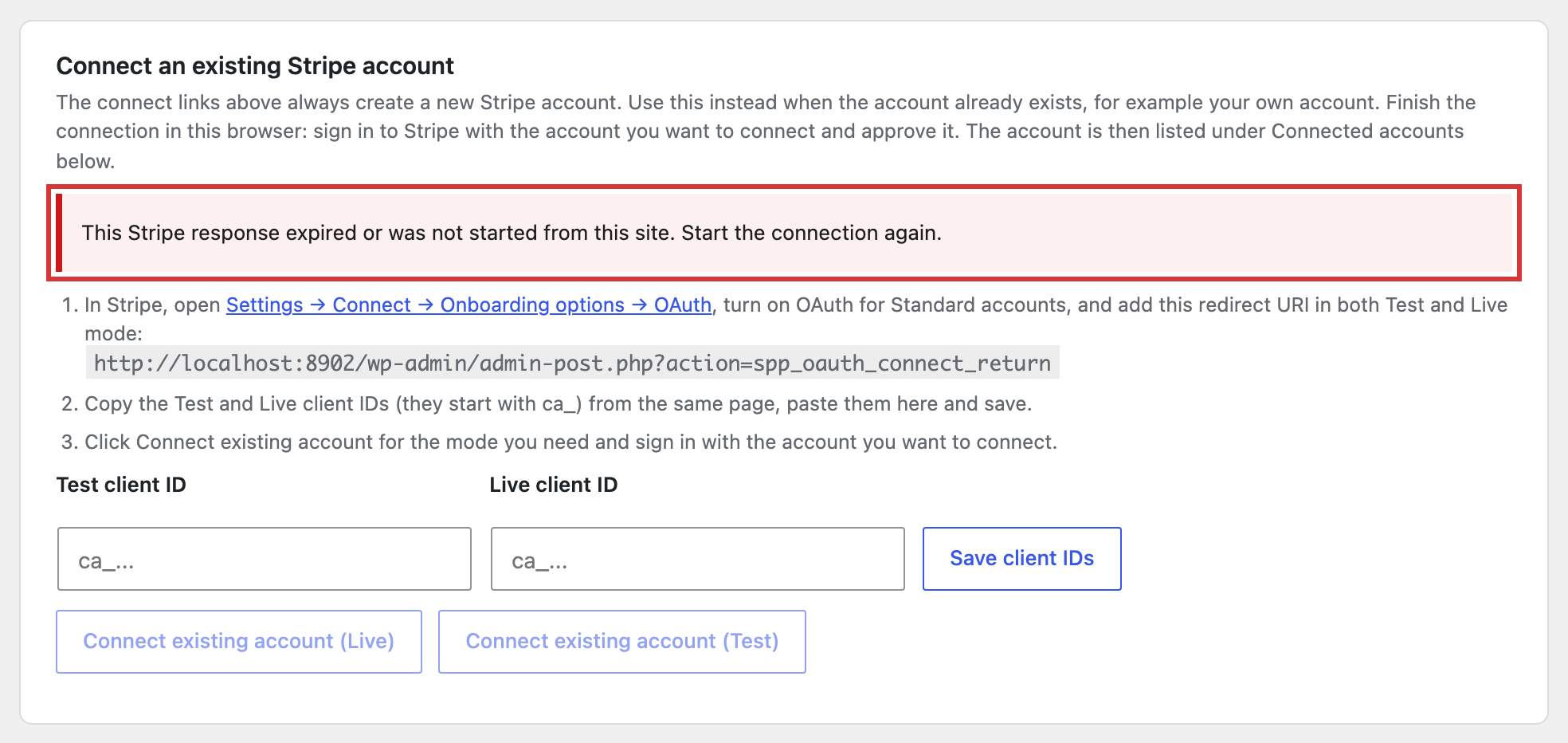 Connect an existing Stripe account card showing the error This Stripe response expired or was not started from this site. Start the connection again.