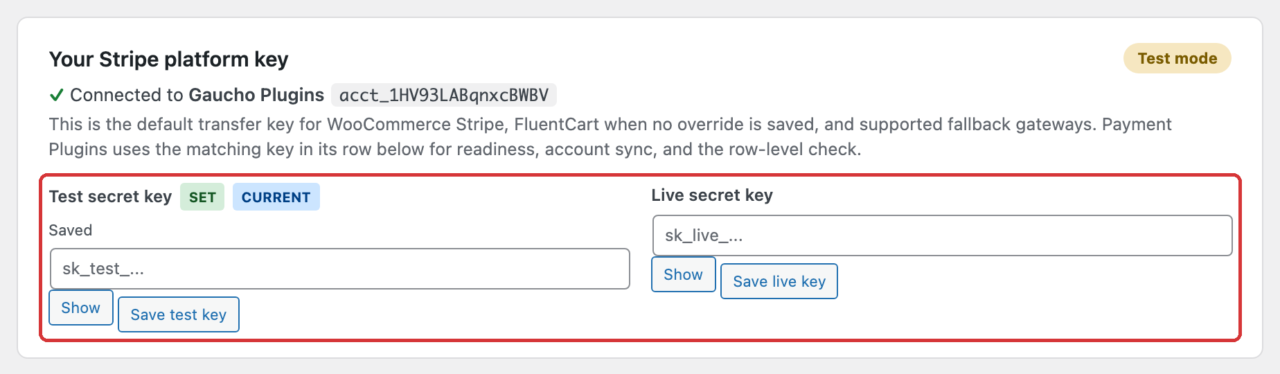 Your Stripe platform key card in Test mode: connected to the platform account, with Test secret key marked Set and Current, an empty Live secret key field, and Show and Save buttons for each mode