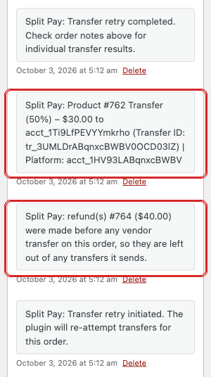 Order notes, newest first: Transfer retry completed, a Product transfer of 50 percent for 30 dollars, the 40 dollar refund left out of the transfers, and Transfer retry initiated