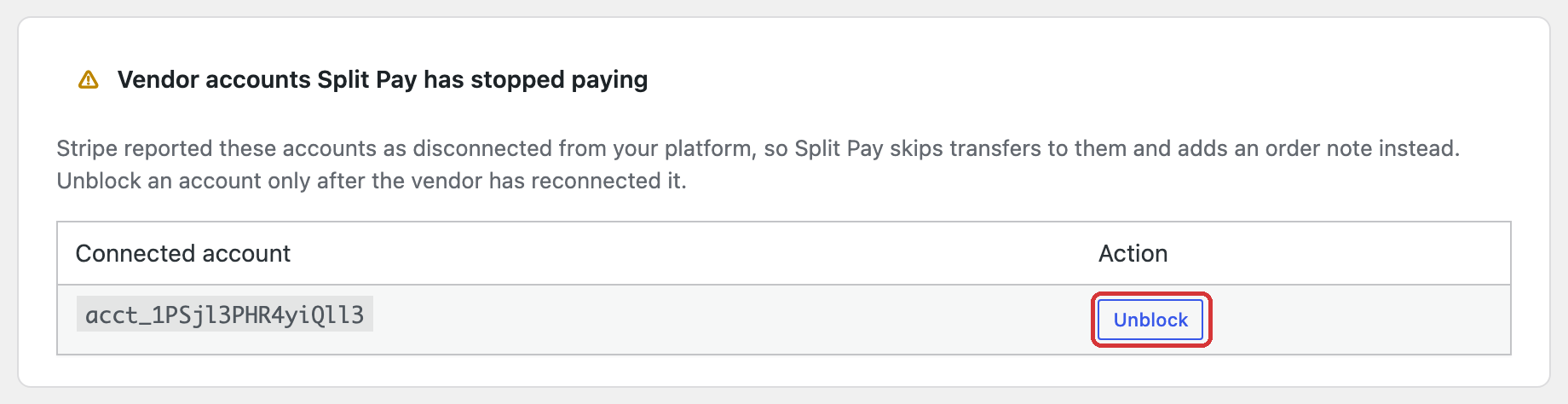 Vendor accounts Split Pay has stopped paying card listing one connected account with an Unblock button