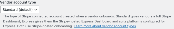 The Vendor account type setting, showing the Standard (default) and Express options