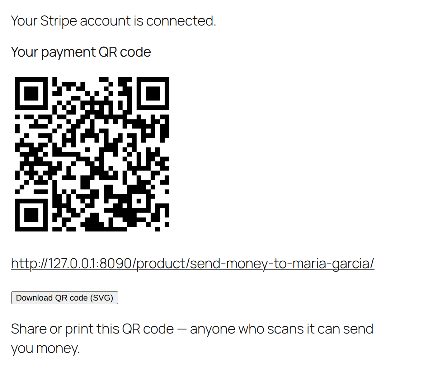 The split_pay_vendor_connect shortcode after onboarding: connected confirmation plus the payment QR code