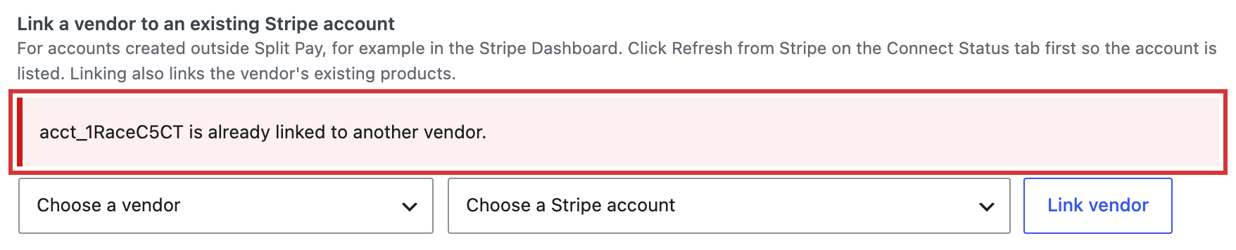 Link a vendor to an existing Stripe account form on the WCFM card showing the error acct_ is already linked to another vendor, above the vendor and Stripe account dropdowns and the Link vendor button